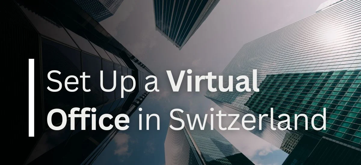 Virtual Office in Switzerland